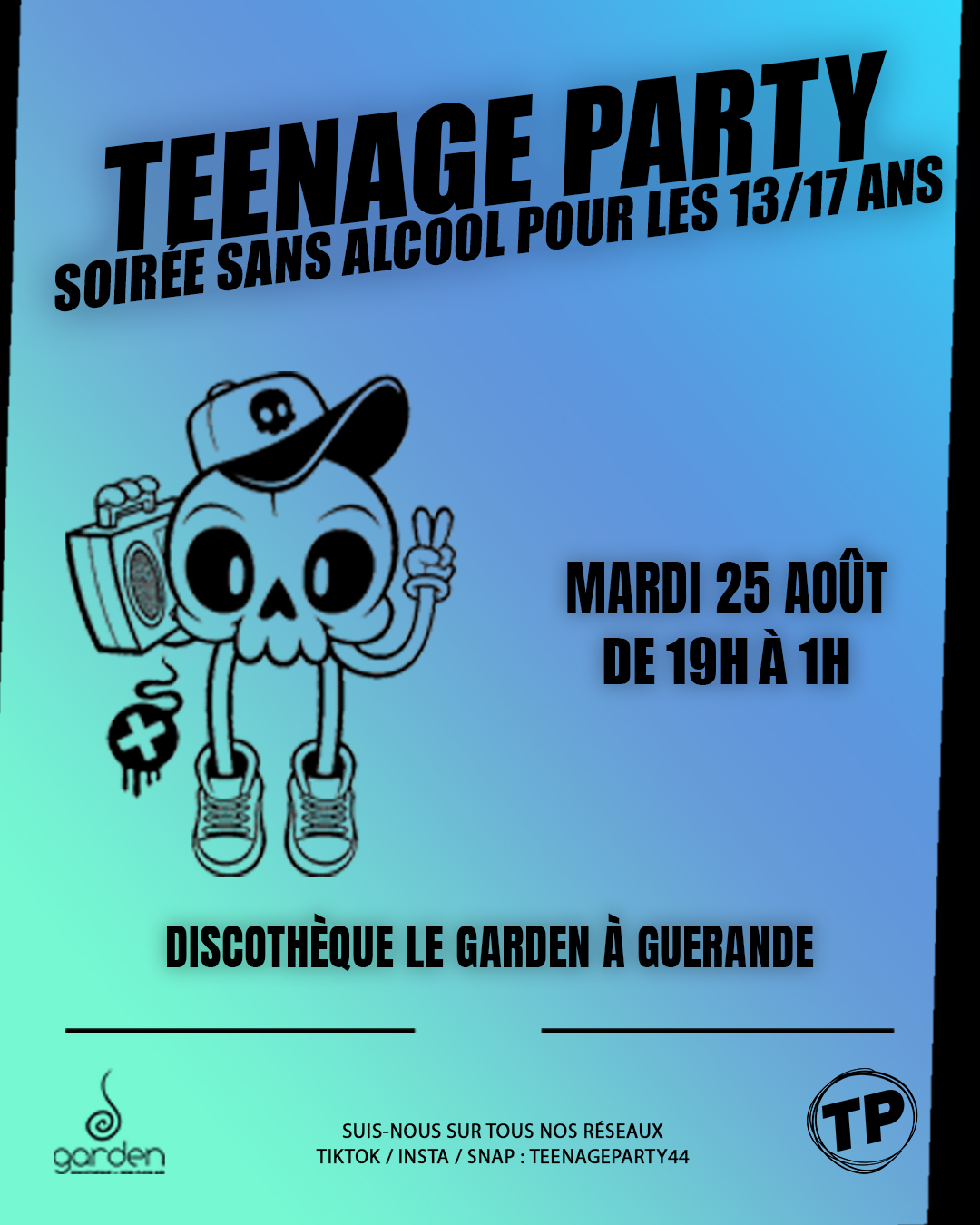 Mardi 25 Août - Teenage Party